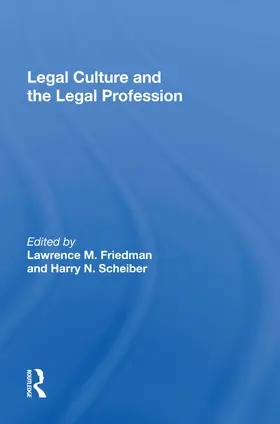Friedman |  Legal Culture And The Legal Profession | Buch |  Sack Fachmedien