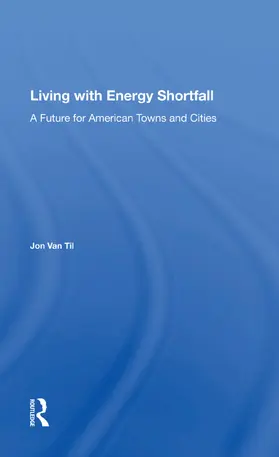 Van Til |  Living With Energy Shortfall | Buch |  Sack Fachmedien