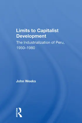 Weeks |  Limits To Capitalist Development | Buch |  Sack Fachmedien