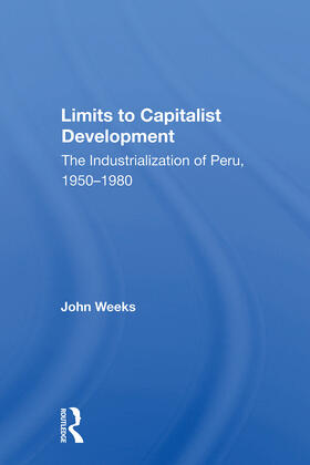 Weeks | Limits To Capitalist Development | Buch | 978-0-367-01993-8 | sack.de