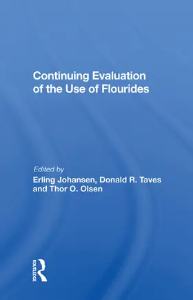 Johansen |  Continuing Evaluation Of The Use Of Fluorides | Buch |  Sack Fachmedien