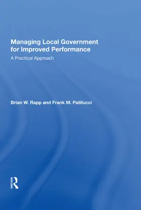 Rapp |  Managing Local Government for Improved Performance | Buch |  Sack Fachmedien