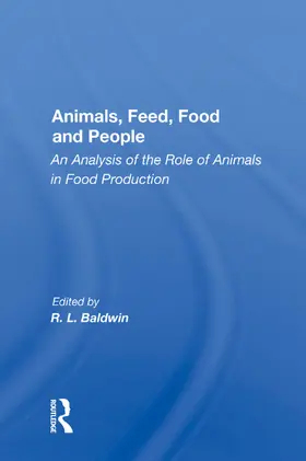 Baldwin |  Animals, Feed, Food and People | Buch |  Sack Fachmedien