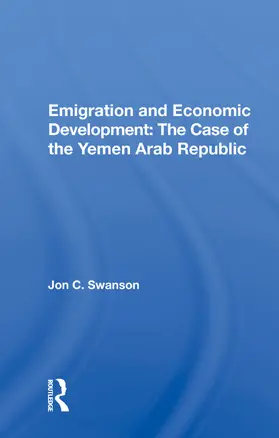 Swanson | Emigration And Economic Development | Buch | 978-0-367-02171-9 | www.sack.de