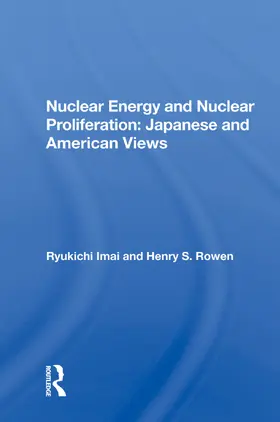 Imai | Nuclear Energy And Nuclear Proliferation | Buch | 978-0-367-02178-8 | www.sack.de
