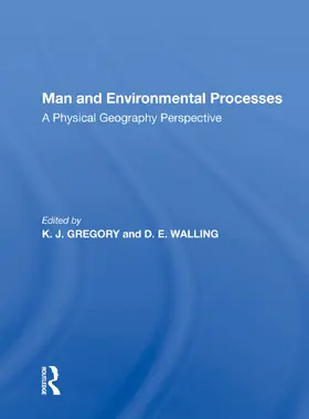 Gregory | Man And Environmental Processes | Buch | 978-0-367-02184-9 | www.sack.de