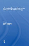 Mason |  Information Services: Economics, Management, and Technology | Buch |  Sack Fachmedien