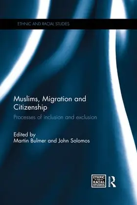 Bulmer / Solomos | Muslims, Migration and Citizenship | Buch | 978-0-367-02296-9 | www.sack.de