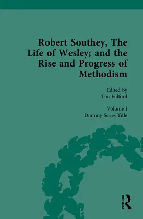 Fulford |  Robert Southey, The Life of Wesley; and the Rise and Progress of Methodism | Buch |  Sack Fachmedien