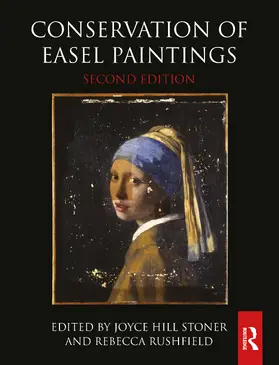 Stoner / Rushfield | Conservation of Easel Paintings | Buch | 978-0-367-02379-9 | www.sack.de