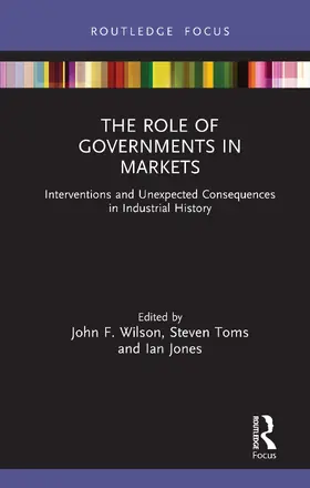 Wilson / Toms / Jones |  The Role of Governments in Markets | Buch |  Sack Fachmedien