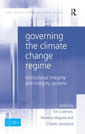 Cadman / Maguire / Sampford |  Governing the Climate Change Regime | Buch |  Sack Fachmedien