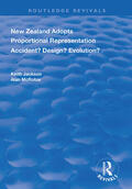 Jackson / McRobie |  New Zealand Adopts Proportional Representation | Buch |  Sack Fachmedien