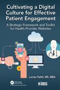 Pettit |  Cultivating a Digital Culture for Effective Patient Engagement | Buch |  Sack Fachmedien