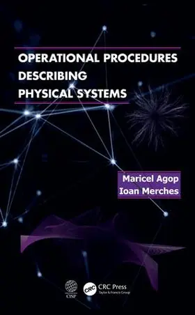 Agop / Merches |  Operational Procedures Describing Physical Systems | Buch |  Sack Fachmedien