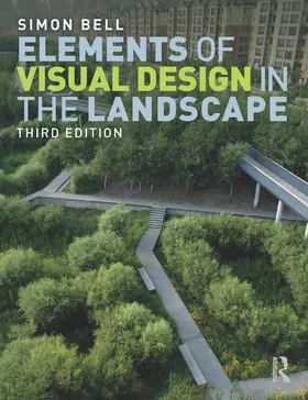 Bell |  Elements of Visual Design in the Landscape | Buch |  Sack Fachmedien