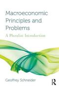 Schneider |  Macroeconomic Principles and Problems | Buch |  Sack Fachmedien
