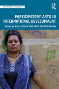 Cooke / Soria-Donlan |  Participatory Arts in International Development | Buch |  Sack Fachmedien