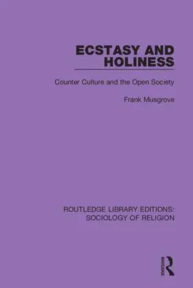 Musgrove |  Ecstasy and Holiness | Buch |  Sack Fachmedien