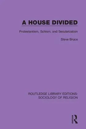 Bruce |  A House Divided | Buch |  Sack Fachmedien