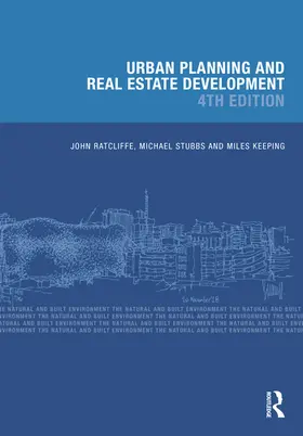 Ratcliffe / Stubbs / Keeping |  Urban Planning and Real Estate Development | Buch |  Sack Fachmedien