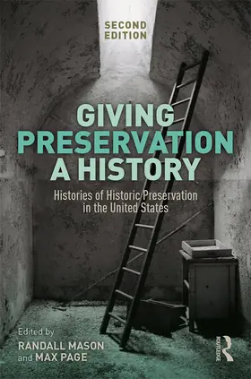 Mason / Page | Giving Preservation a History | Buch | 978-0-367-02581-6 | www.sack.de