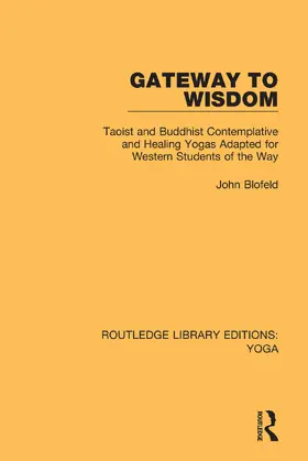 Blofeld | Gateway to Wisdom | Buch | 978-0-367-02587-8 | sack.de
