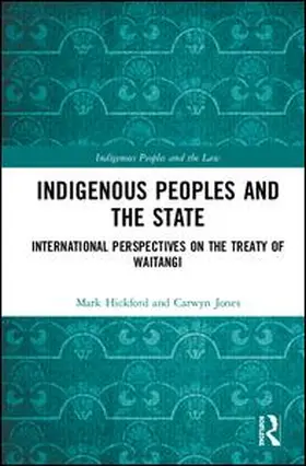 Hickford / Jones | Indigenous Peoples and the State | Buch | 978-0-367-02619-6 | www.sack.de