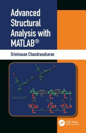 Chandrasekaran |  Advanced Structural Analysis with MATLAB (R) | Buch |  Sack Fachmedien