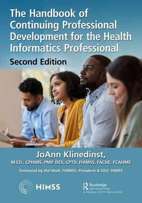 Klinedinst |  The Handbook of Continuing Professional Development for the Health Informatics Professional | Buch |  Sack Fachmedien