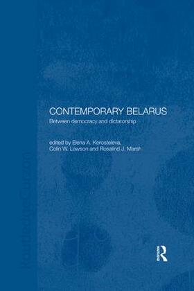 Lawson / Korosteleva / Marsh | Contemporary Belarus | Buch | 978-0-367-02689-9 | sack.de