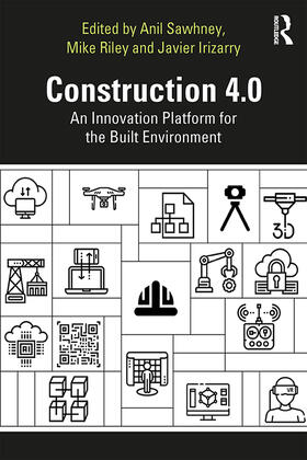 Sawhney / Riley / Irizarry | Construction 4.0 | Buch | 978-0-367-02730-8 | sack.de