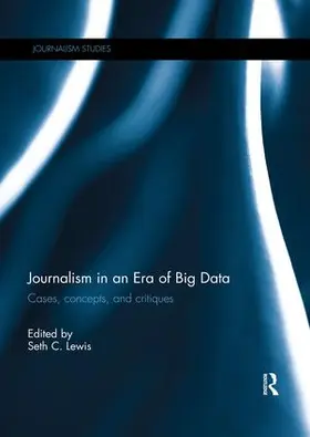 Lewis |  Journalism in an Era of Big Data | Buch |  Sack Fachmedien