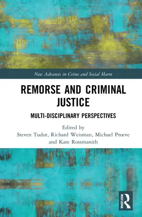 Tudor / Weisman / Proeve |  Remorse and Criminal Justice | Buch |  Sack Fachmedien