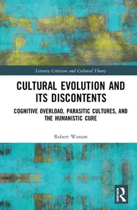 Watson |  Cultural Evolution and its Discontents | Buch |  Sack Fachmedien
