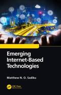 Sadiku |  Emerging Internet-Based Technologies | Buch |  Sack Fachmedien
