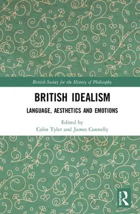 Tyler / Connelly |  British Idealism | Buch |  Sack Fachmedien
