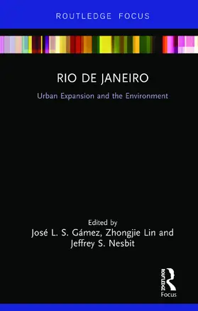 Nesbit / Gámez / Lin |  Rio de Janeiro | Buch |  Sack Fachmedien