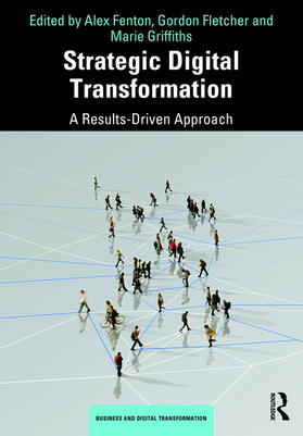Fenton / Fletcher / Griffiths | Strategic Digital Transformation | Buch | 978-0-367-03107-7 | sack.de