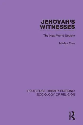 Cole |  Jehovah's Witnesses | Buch |  Sack Fachmedien