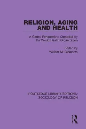 Clements |  Religion, Aging and Health | Buch |  Sack Fachmedien