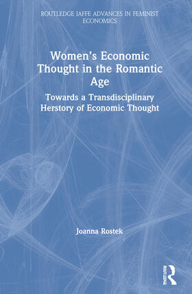 Rostek | Women's Economic Thought in the Romantic Age | Buch | 978-0-367-07426-5 | sack.de