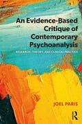 Paris |  An Evidence-Based Critique of Contemporary Psychoanalysis | Buch |  Sack Fachmedien