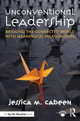 Cabeen |  Unconventional Leadership | Buch |  Sack Fachmedien