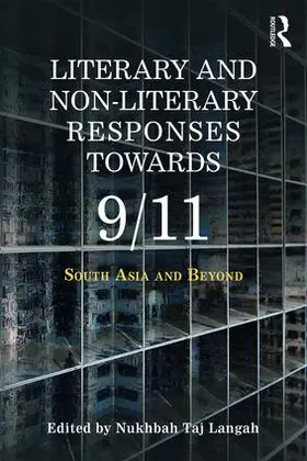 Langah | Literary and Non-literary Responses Towards 9/11 | Buch | 978-0-367-07454-8 | www.sack.de