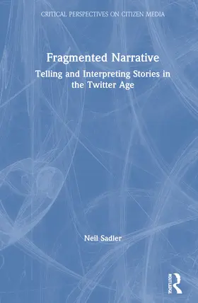 Sadler |  Fragmented Narrative | Buch |  Sack Fachmedien