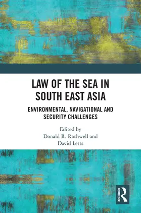 Rothwell / Letts |  Law of the Sea in South East Asia | Buch |  Sack Fachmedien