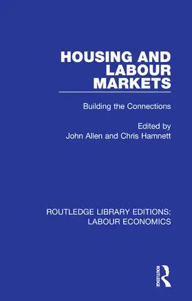Allen / Hamnett |  Housing and Labour Markets | Buch |  Sack Fachmedien