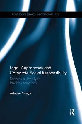 Okoye | Legal Approaches and Corporate Social Responsibility | Buch | 978-0-367-07547-7 | sack.de