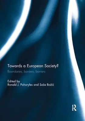 Pohoryles / Božic |  Towards a European Society? | Buch |  Sack Fachmedien